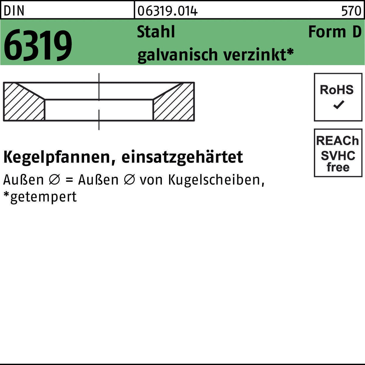 F. REYHER Kegelpfanne DIN 6319 Form D 7,1x12x2,8 Stahl einsatzgehärtet