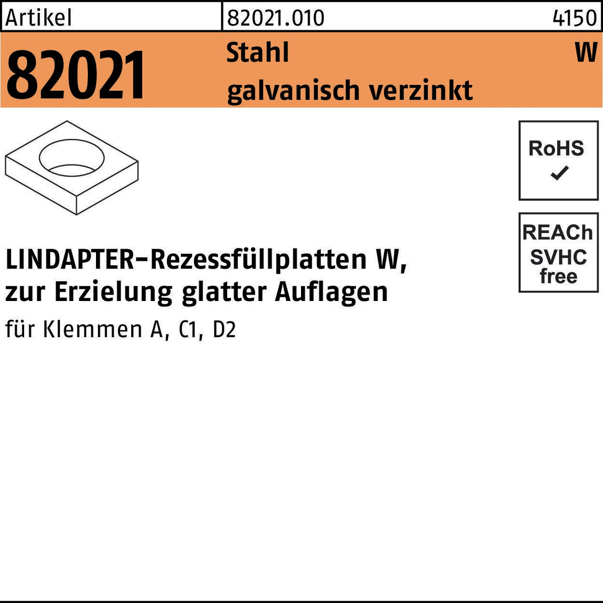 LINDAPTER Rezessfüllplatte R 82021 Form W, Stahl galvanisch verzinkt, 10 mm – für glatte Auflagen