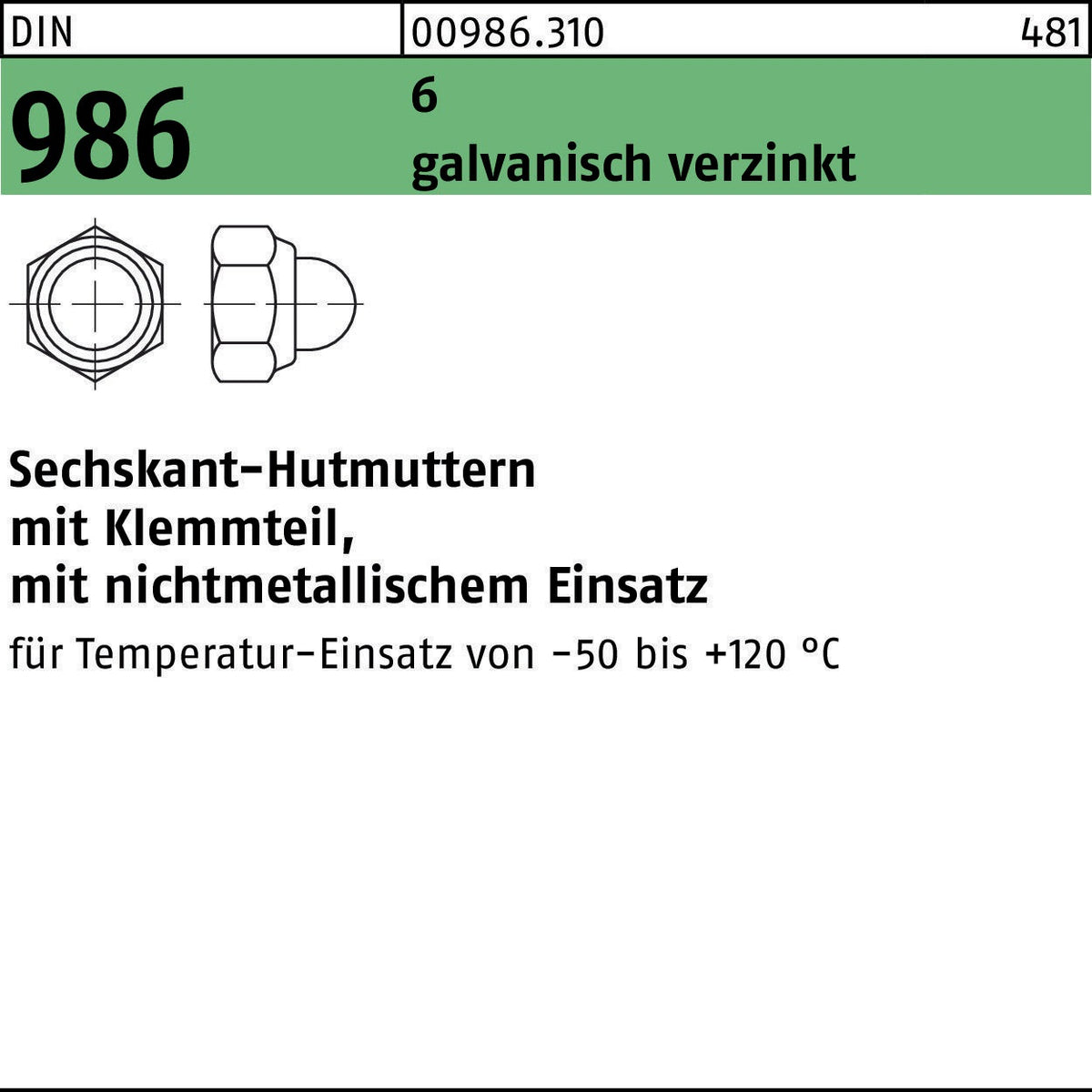 F. REYHER Sechskanthutmutter DIN 986 mit Klemmteil M4, galvanisch verzinkt