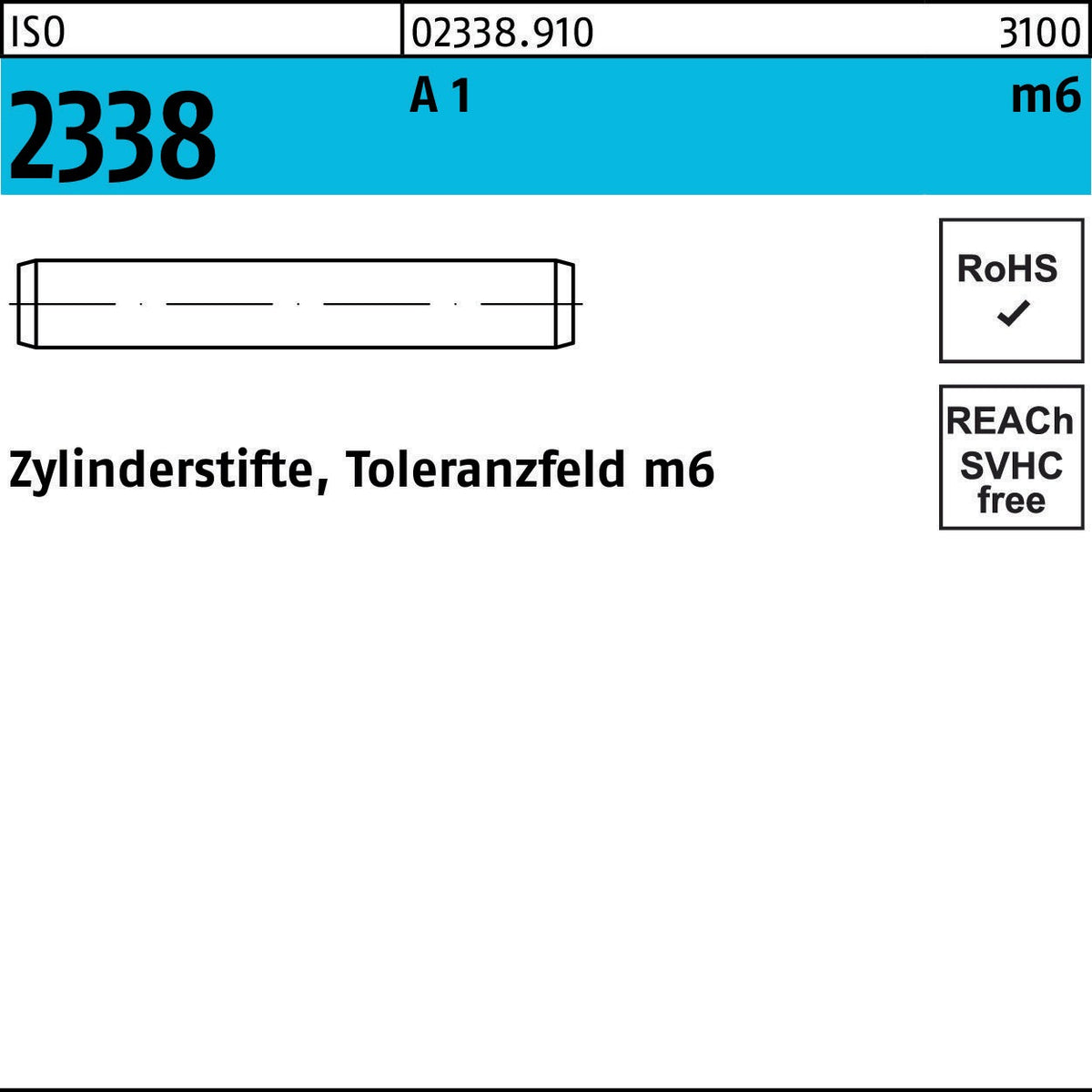 F. REYHER Zylinderstift ISO 2338 0,8 m6 x 4 A 1 – 500 Stück
