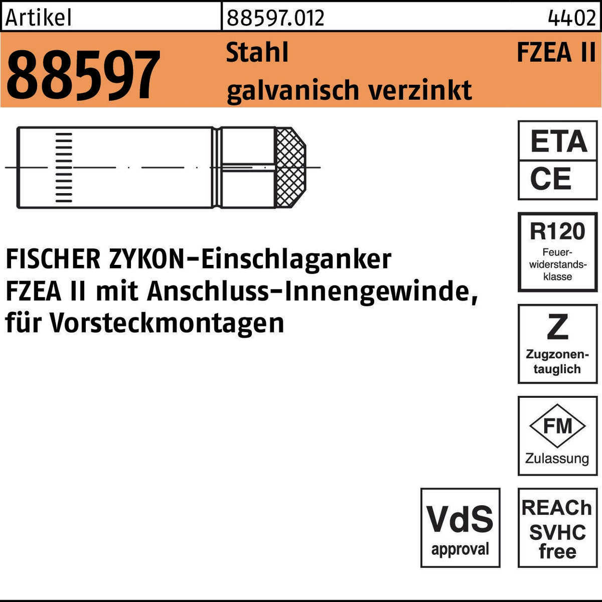 FISCHER ZYKON Einschlaganker FZEA II 10x40 M8 Stahl verzinkt 100 Stück