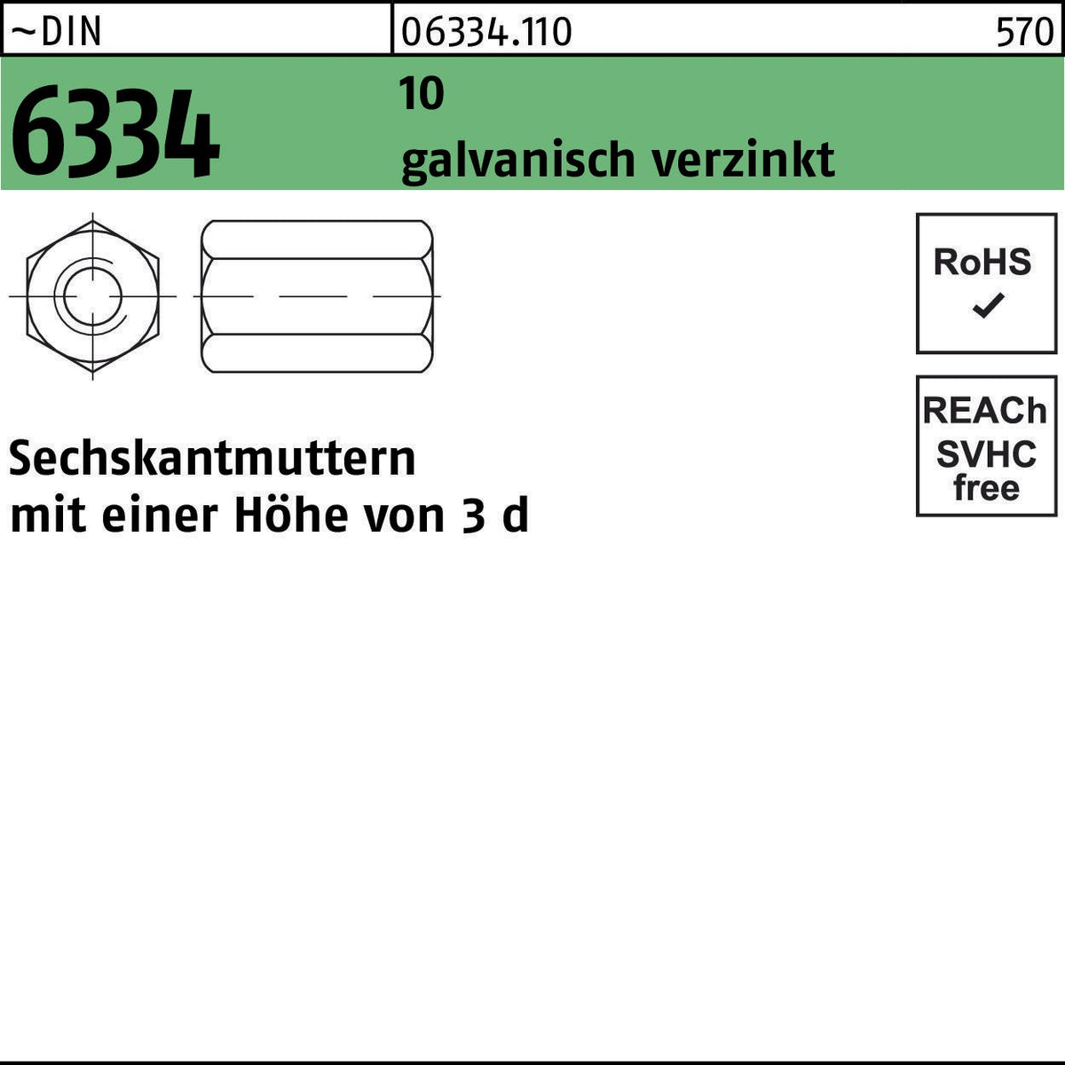 F. REYHER Sechskantmutter DIN 6334 M8 SW 13, 100 Stück, verzinkt, 10er-Pack