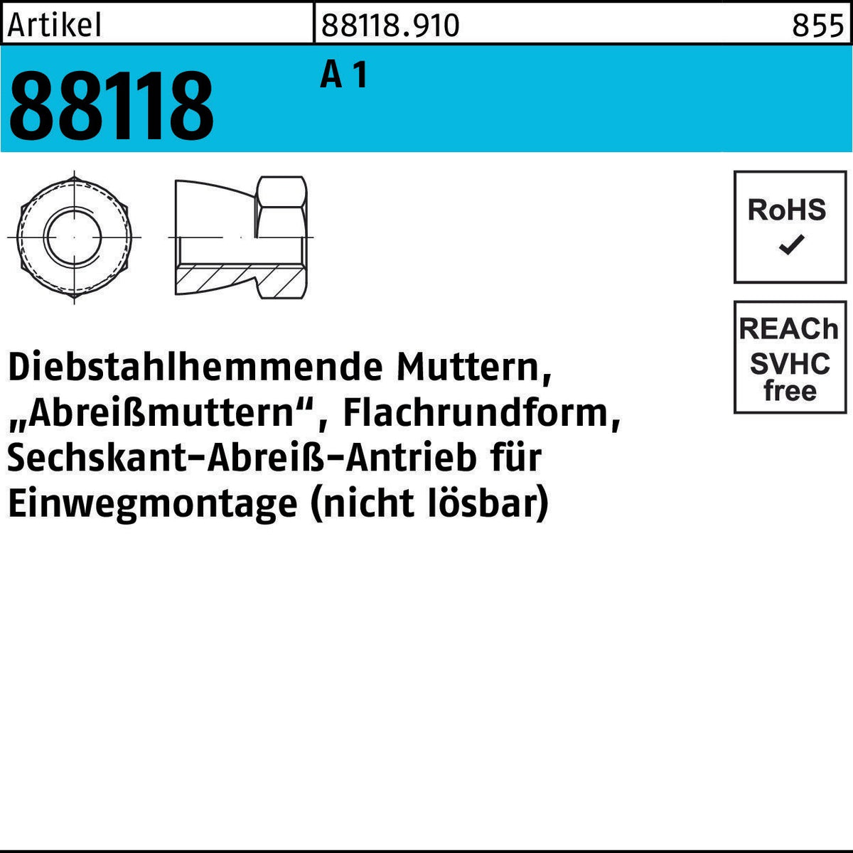 F. REYHER Mutter R 88118 diebstahlhemmend M6 x 6 A 1 – 500 Stück Abreißmuttern