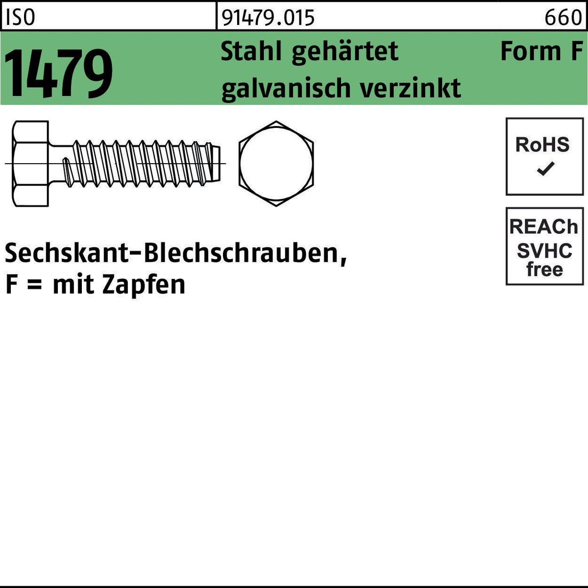 F. REYHER Sechskant-Blechschrauben ISO 1479 Form C 2,9x6,5 mm Stahl gehärtet verzinkt 2000 Stück