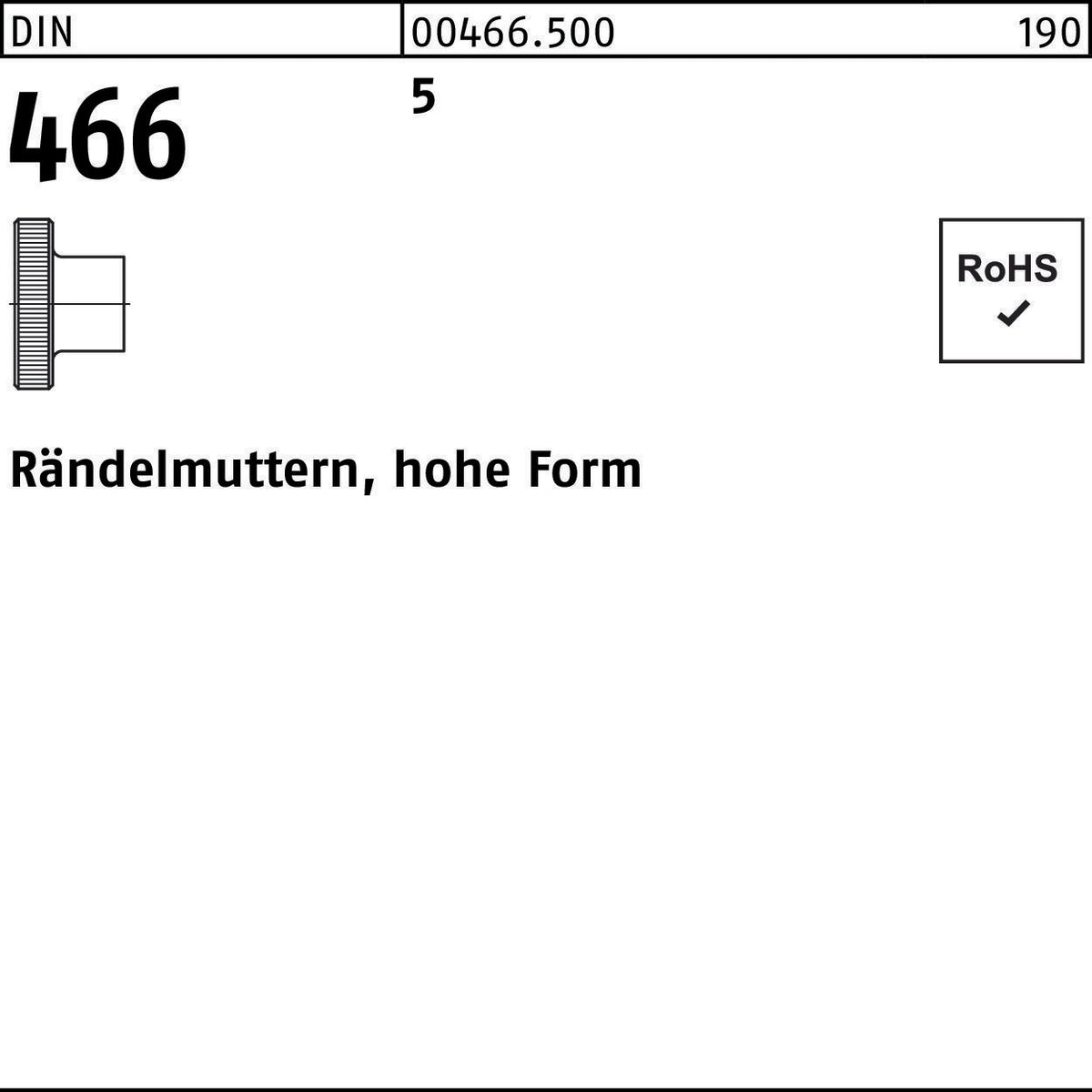 Rändelmutter DIN 466 Hohe Form M3 von F. REYHER – 100 Stück