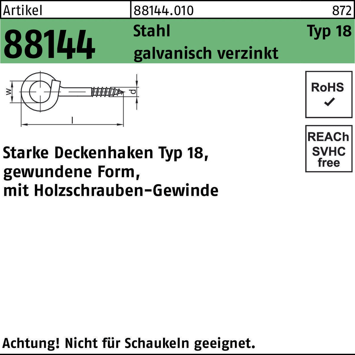 F. REYHER Deckenhaken R 88144 Typ 18, 100 mm, Stahl galvanisch verzinkt