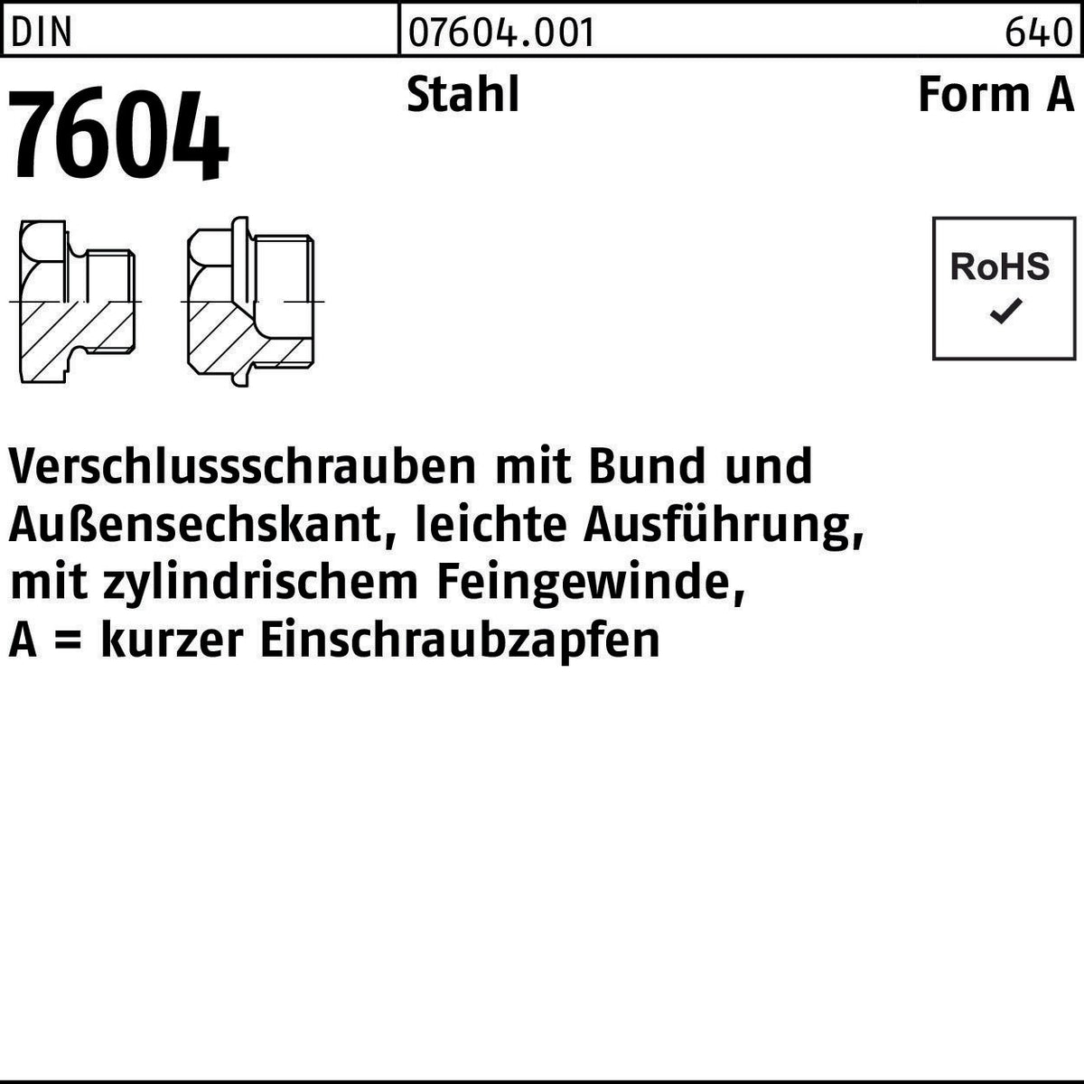 F. REYHER Verschlussschraube DIN 7604 Form A AM 18x1,5 Stahl