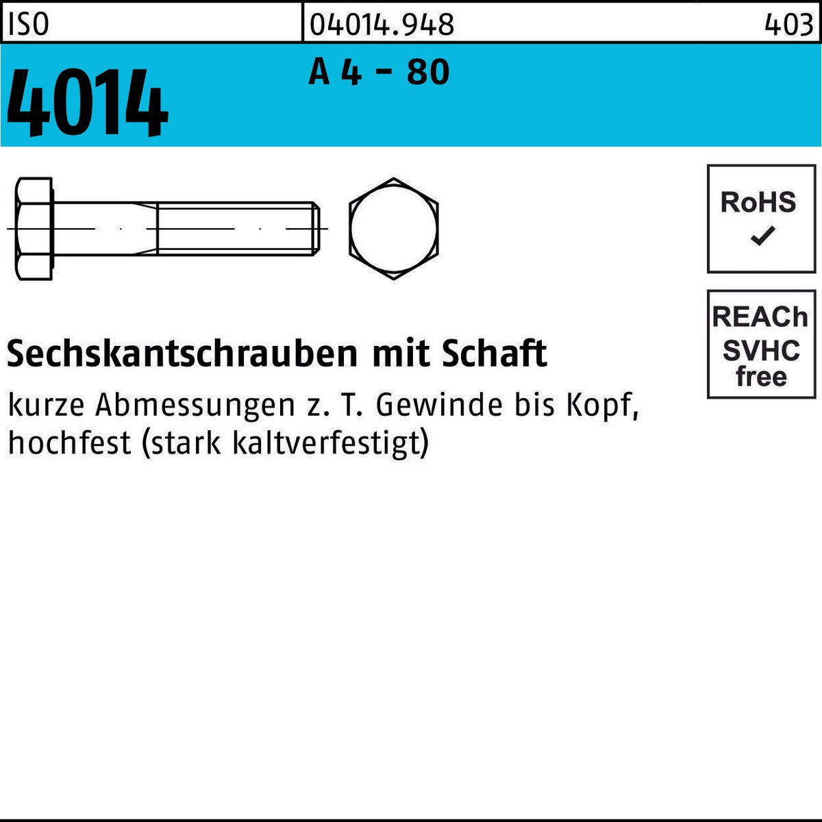 F. REYHER Sechskantschraube ISO 4014 M6x30 A4-80 mit Schaft