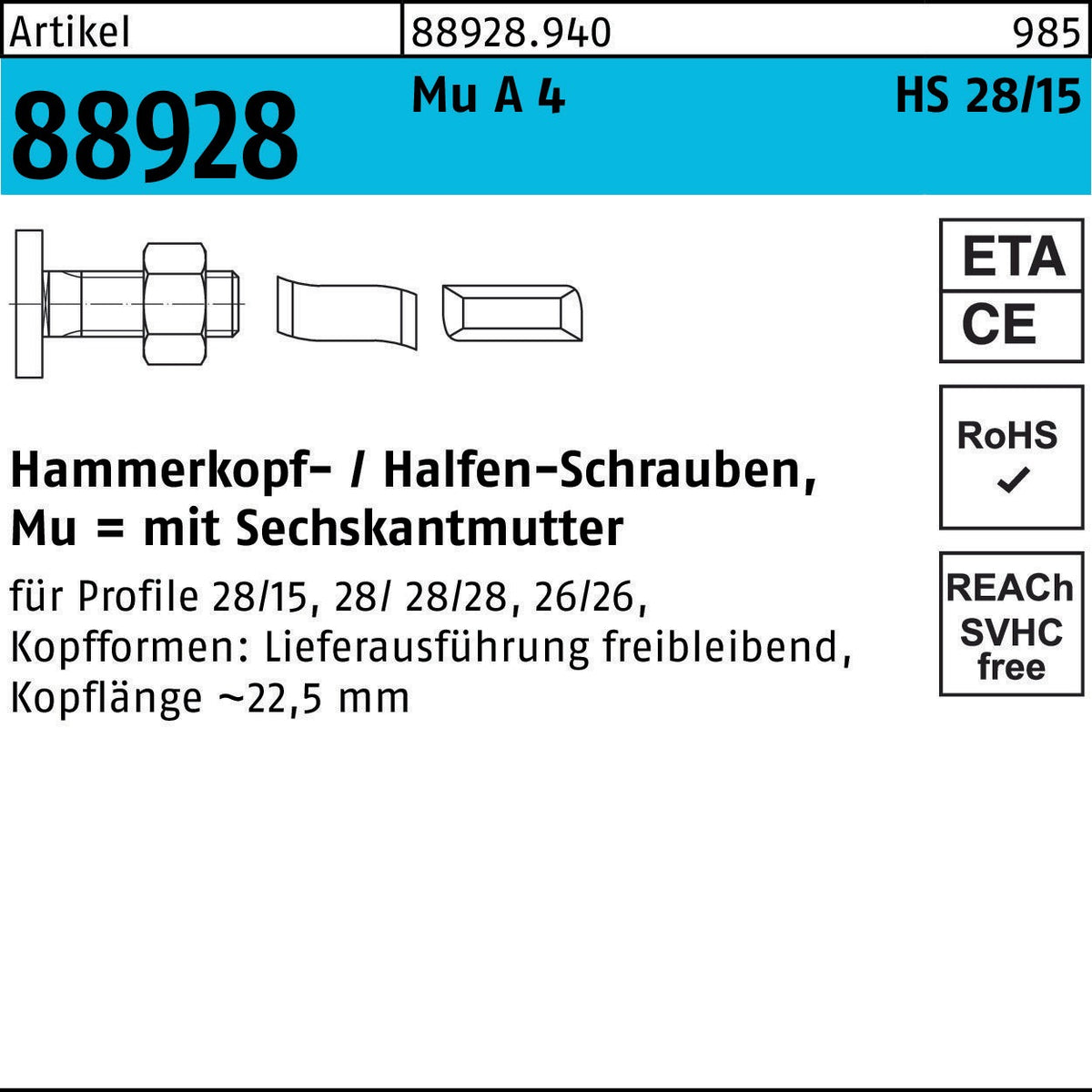 HALFEN Hammerkopfschraube R 88928 Typ 28/15 M6x15 mit Sechskantmutter