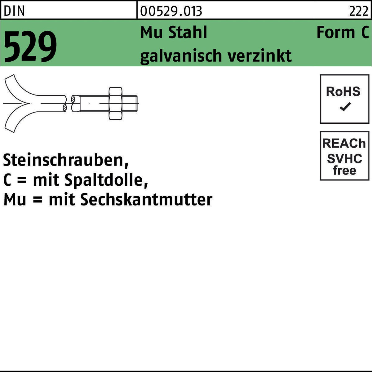 Steinschraube DIN 529 mit Spaltdolle und Sechskantmutter, Mu Stahl, galvanisch verzinkt, 8 x 80 mm