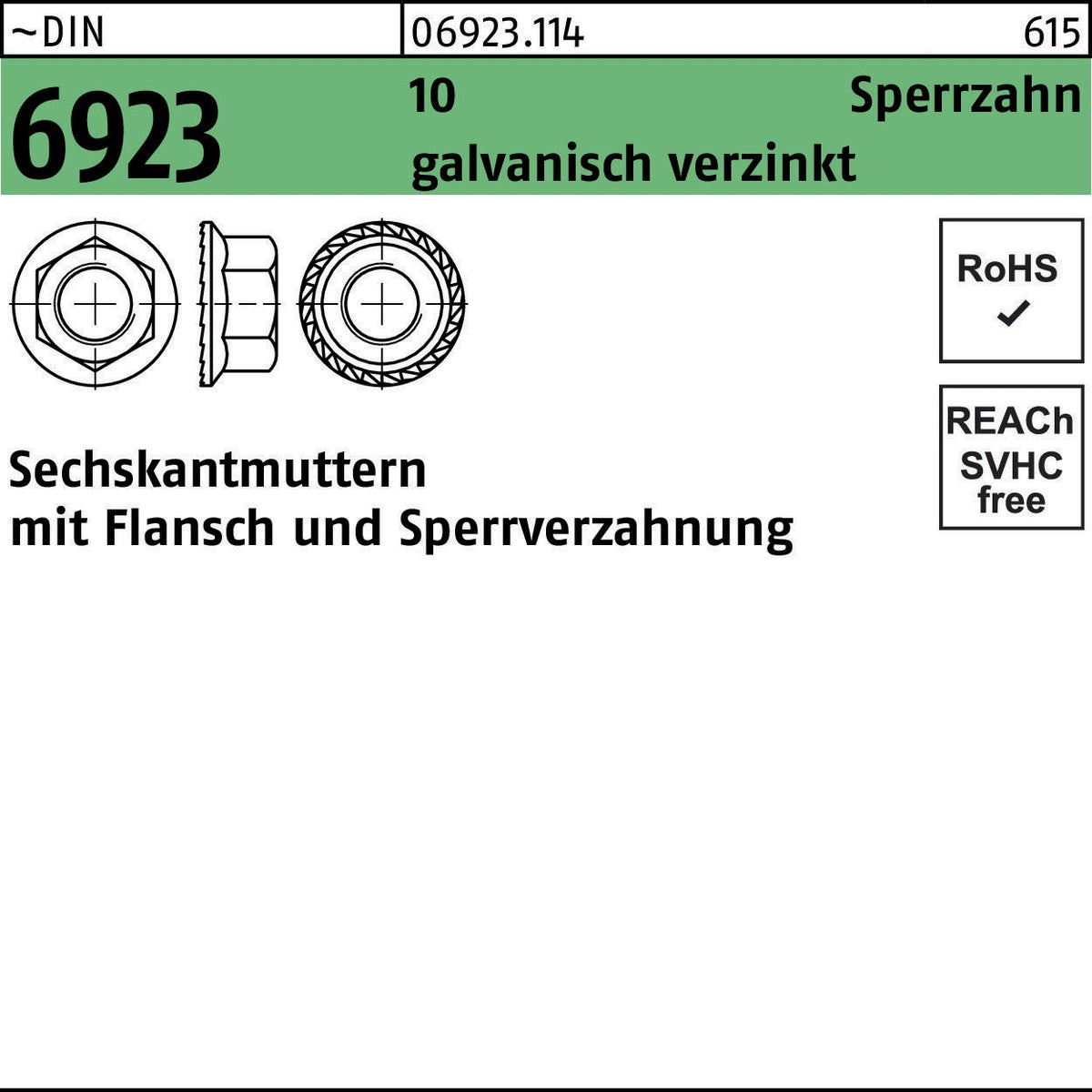 F. REYHER Sechskantmutter DIN 6923 Flansch Sperrverzahnung M4 8 galvanisch verzinkt 1000 Stück