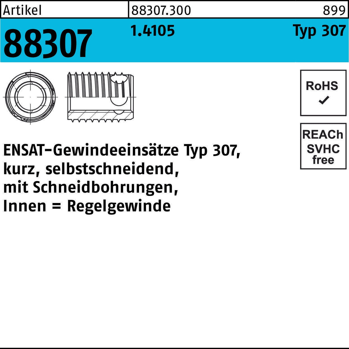 ENSAT Gewindeeinsatz R 88307 Typ 307 M5x7 1.4105, 50 Stück, selbstschneidend