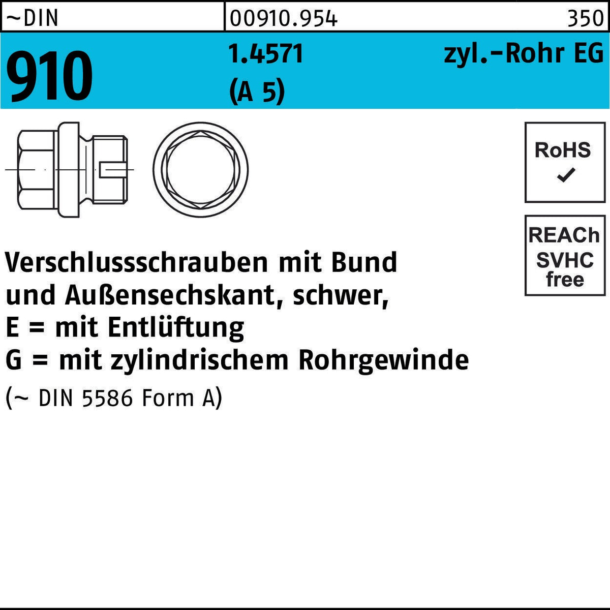 F. REYHER Verschlussschraube DIN 910-2 mit Bund, Außen-6-kant, Entlüftung, A5/1.4571, EG 1/4