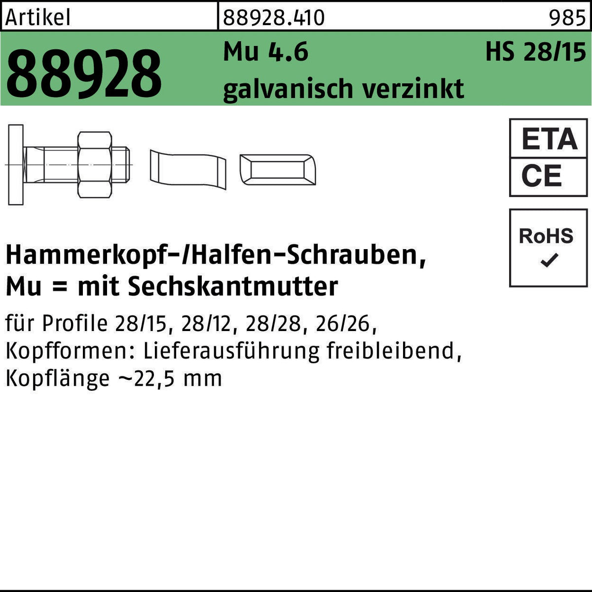 HALFEN Hammerkopfschraube R 88928 Typ 28/15 M6x15 mit Sechskantmutter