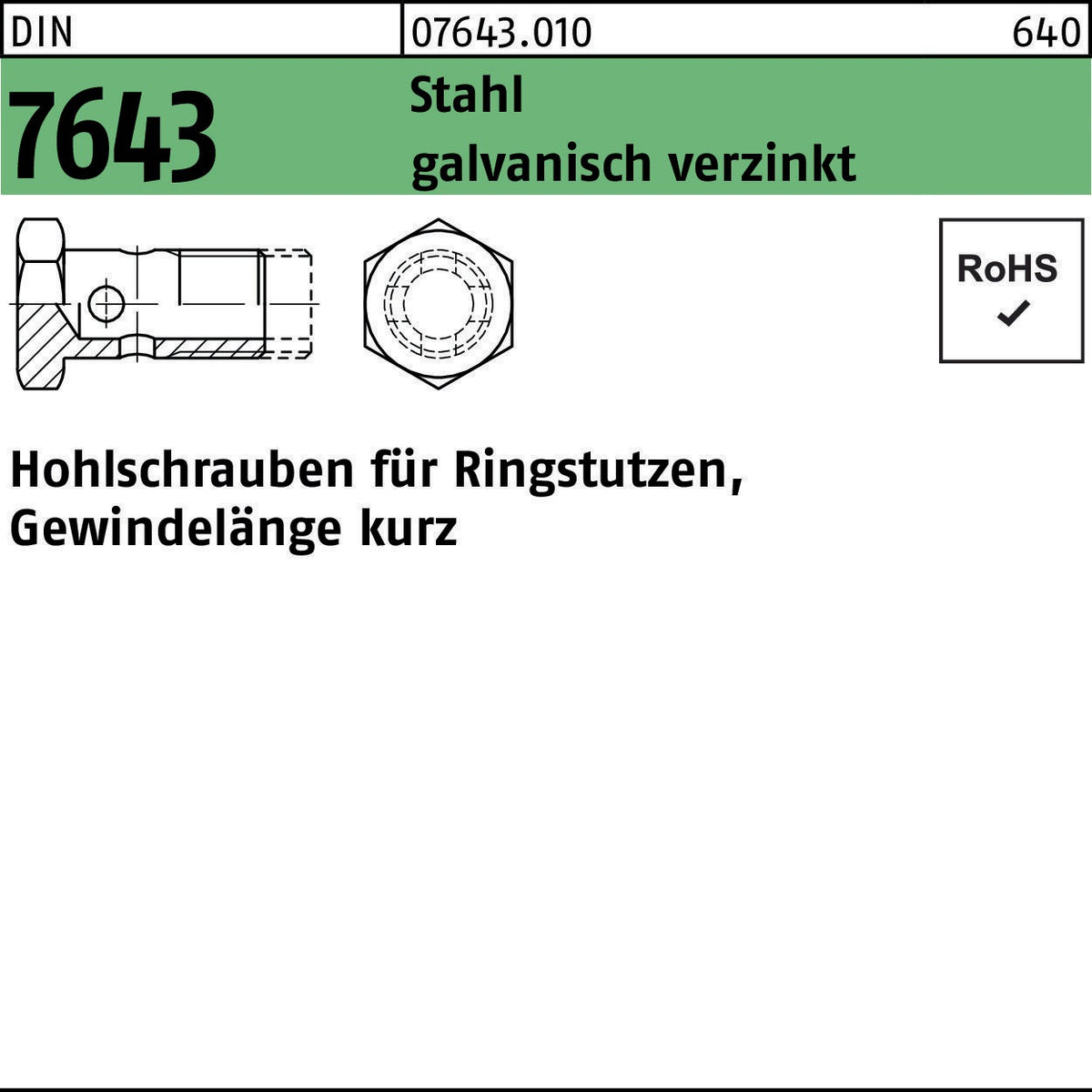 F. REYHER Hohlschraube DIN 7643 10-3 M14x1,5 Stahl galvanisch verzinkt – 50 Stück