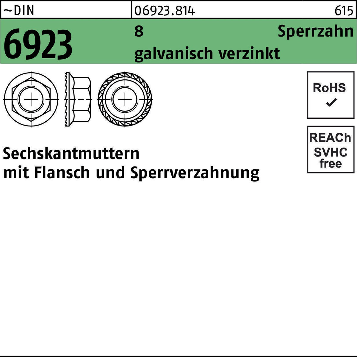 F. REYHER Sechskantmutter DIN 6923 Flansch Sperrverzahnung M4 8 galvanisch verzinkt 1000 Stück