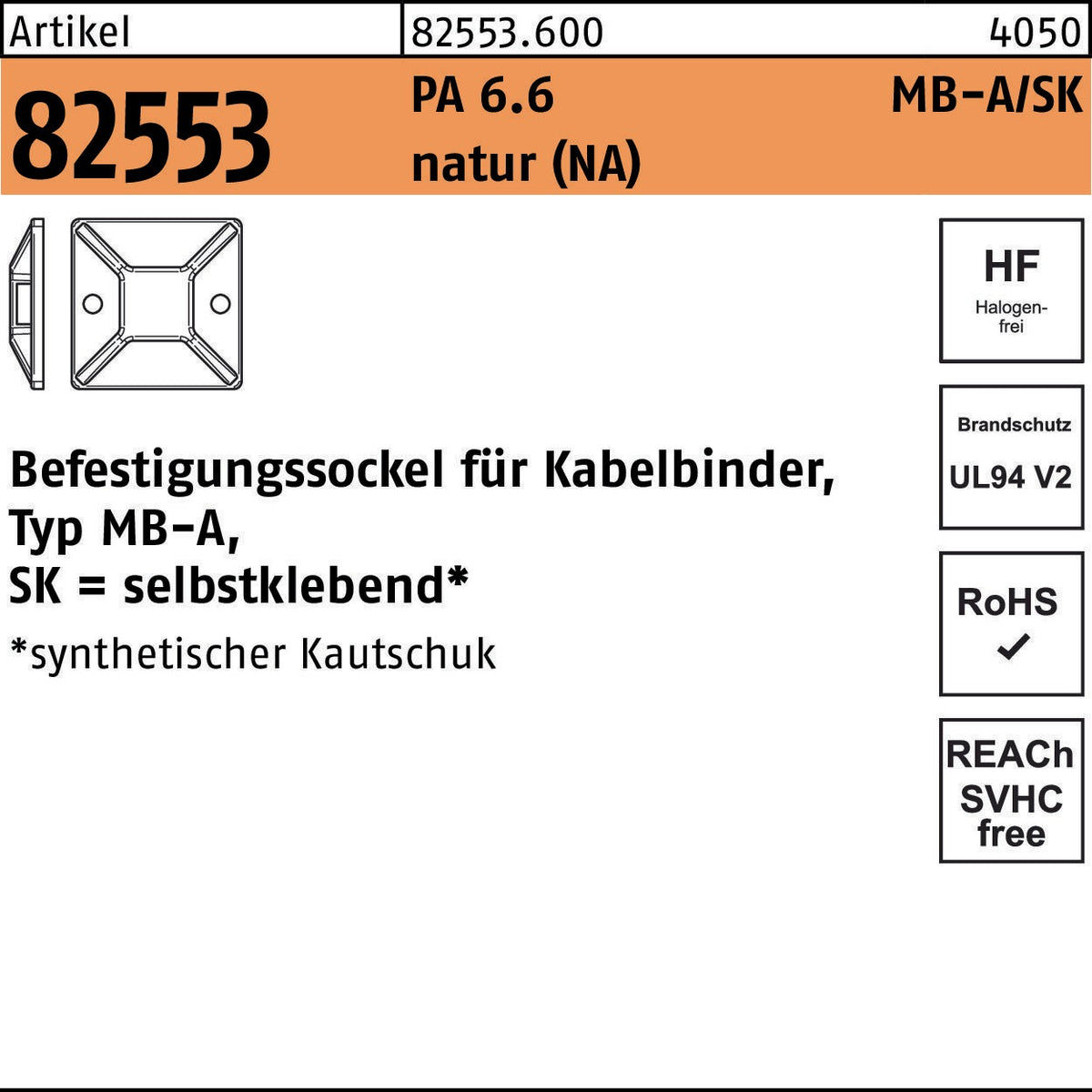 HellermannTyton Befestigungssockel R 82553 MB-A selbstklebend 5,4 mm PA 6.6 natur 100 Stück