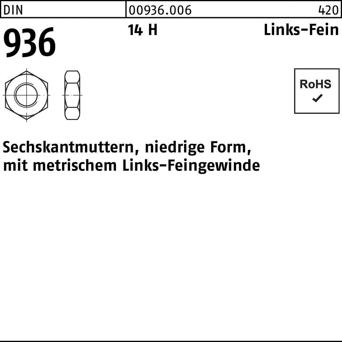 F. REYHER Sechskantmutter DIN 936 Links-Fein M22x1,5 – 14 H