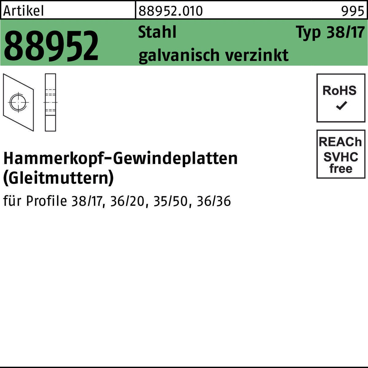 REYHER Hammerkopfgewindeplatte R 88952 Typ 38/17 M6 Stahl galvanisch verzinkt