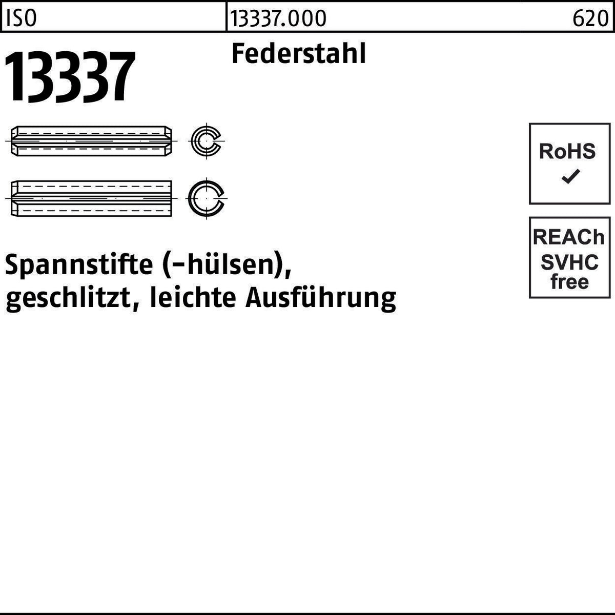 Spannstifthülse ISO 13337 geschlitzt 2x4 mm Federstahl leichte Ausführung von F. REYHER – 200 Stück