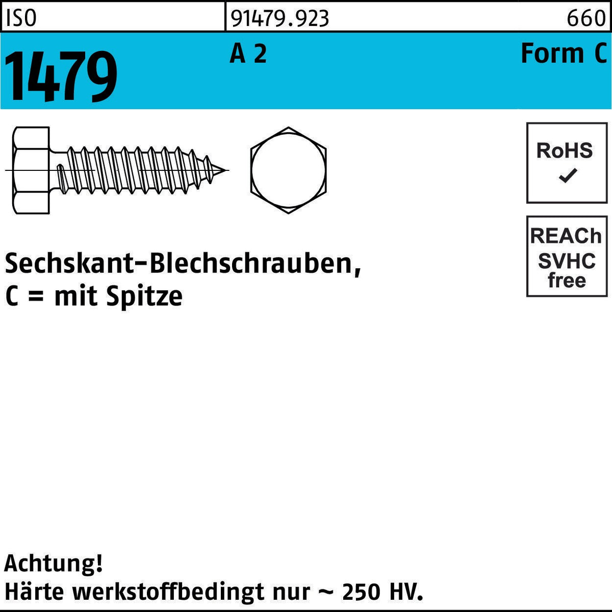 F. REYHER Sechskant-Blechschrauben ISO 1479 Form C 2,9 x 9,5 mm A2