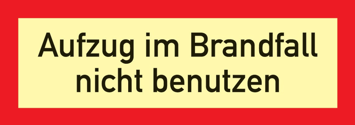 Brandschutzzeichen DIN 4066 Aufzug nicht benutzen, 297x105 mm, Folie, langnachleuchtend