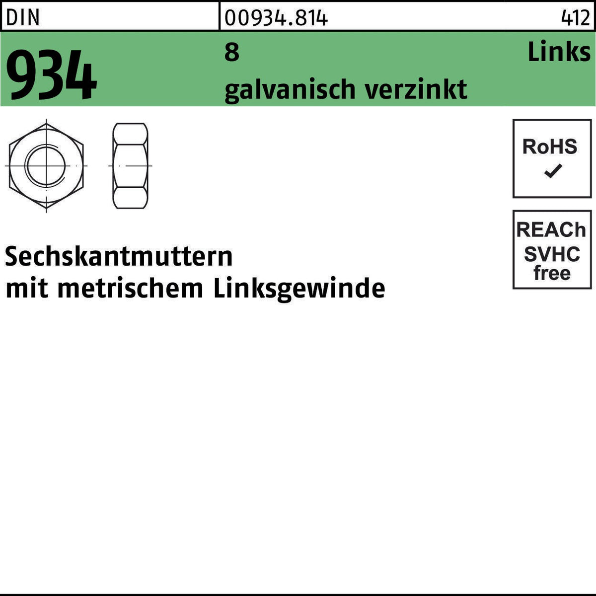 Sechskantmutter DIN 934 Linksgewinde M4 – 8 galvanisch verzinkt, 100 Stück von F. REYHER