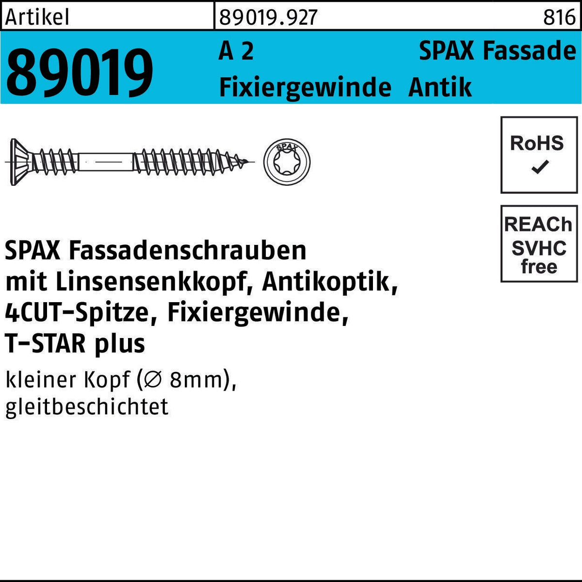 SPAX Fassadenschraube R 89018 LISEKO T-STAR 4,5x35/25-T A2