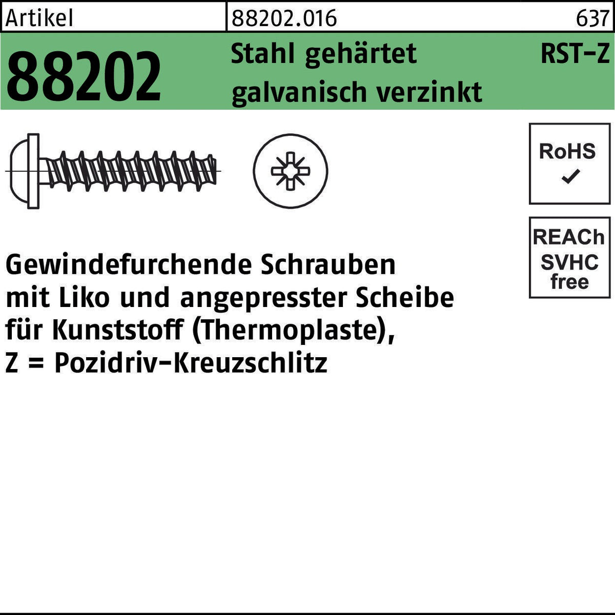 F. REYHER Gewindefurchendeschraube R 88202 Liko ISR 2,2x6-T6 Stahl gehärtet galvanisch verzinkt 1000 Stück
