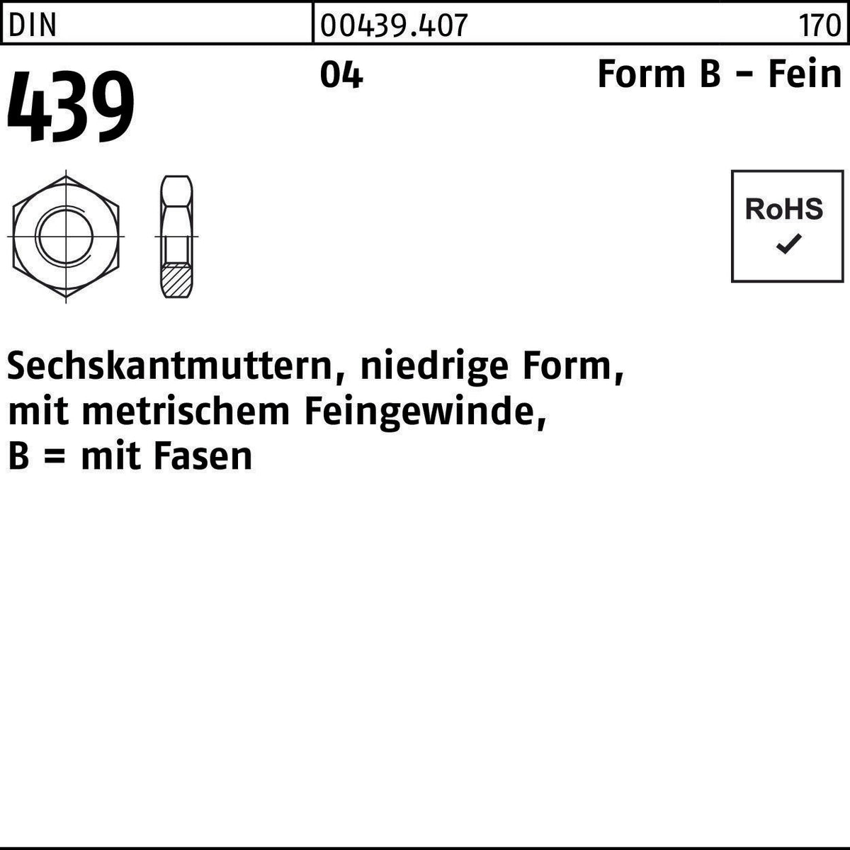 F. REYHER Sechskantmutter DIN 439/ISO 4035 Form B M8x1 Automatenstahl 100 Stück