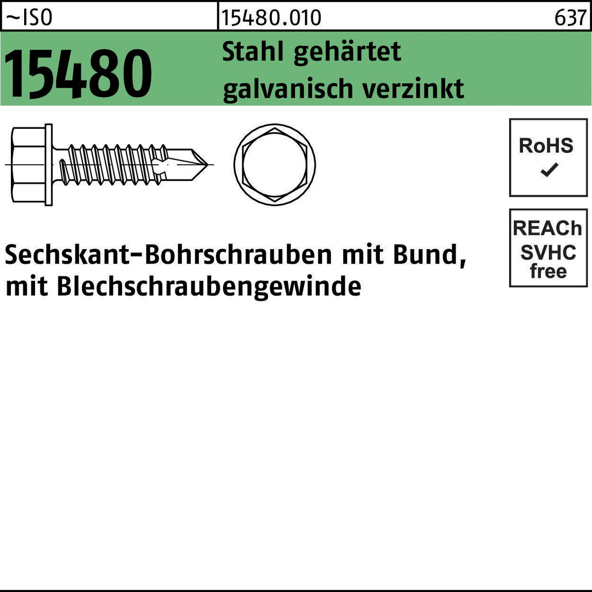F. REYHER Sechskantbohrschraube ISO 15480 mit Bund ST 3,5x9,5 mm Stahl gehärtet galvanisch verzinkt 1000 Stück