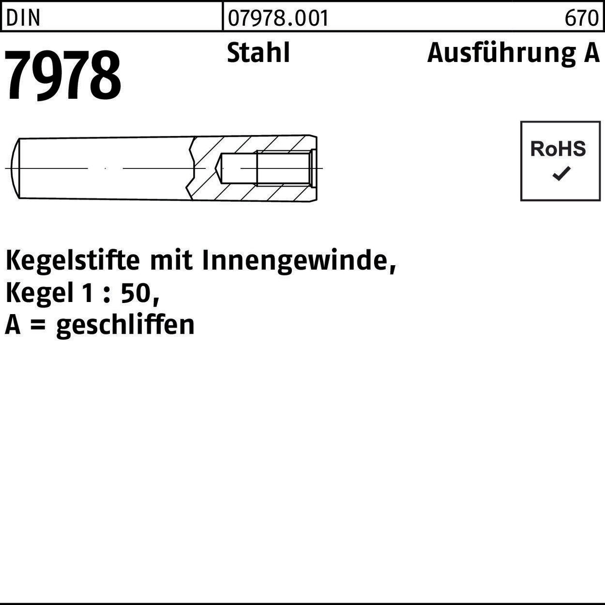 F. REYHER Kegelstifte DIN 7978/ISO 8736 mit Innengewinde, Stahl, Kegel 1:50, 6x16 mm
