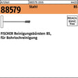 FISCHER Reinigungsbürste R 88579 FHB-BS 10 Stahl für Bohrlochreinigung