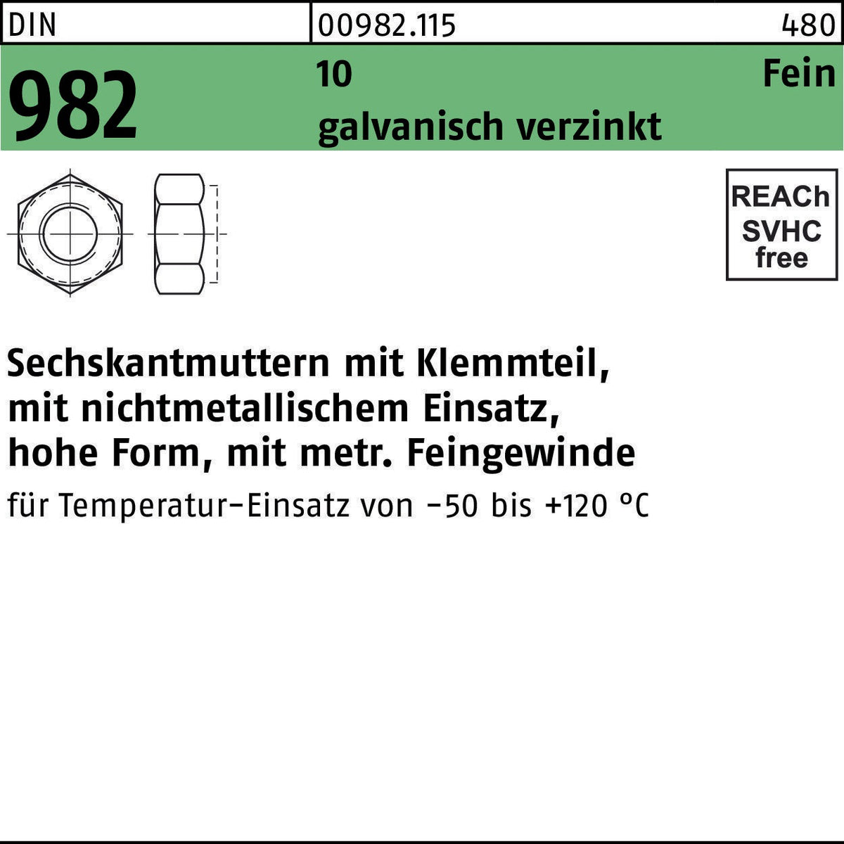 F. REYHER Sechskantmutter DIN 982 mit Klemmteil M10x1 fein galvanisch verzinkt