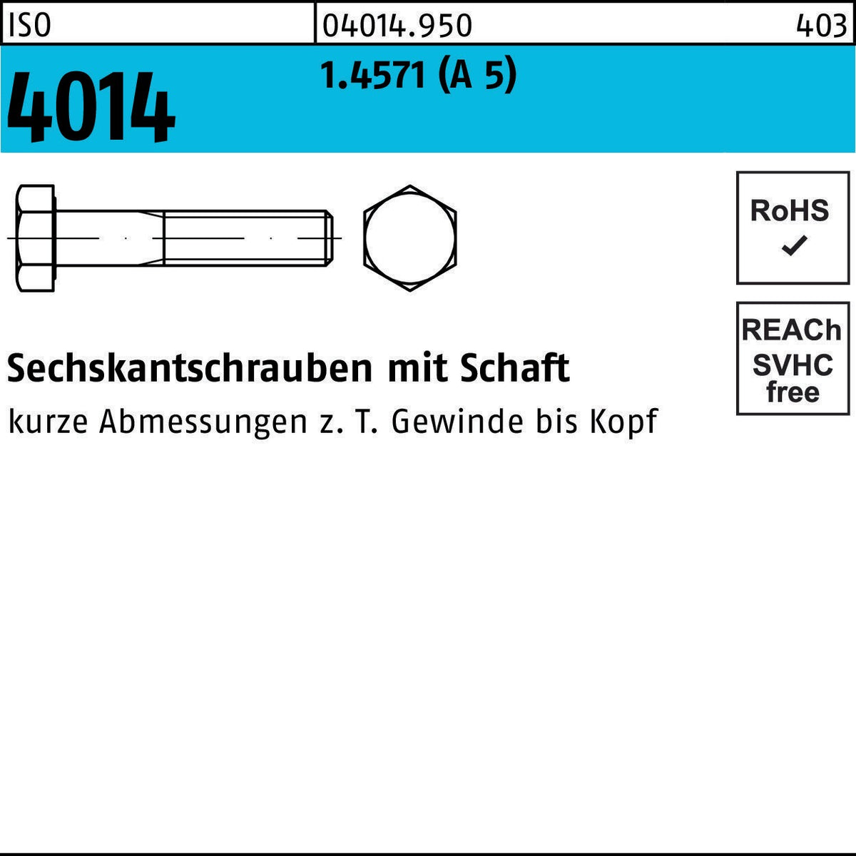 Sechskantschraube ISO 4014 M16x55 A5 von F. REYHER – Edelstahl, mit Schaft