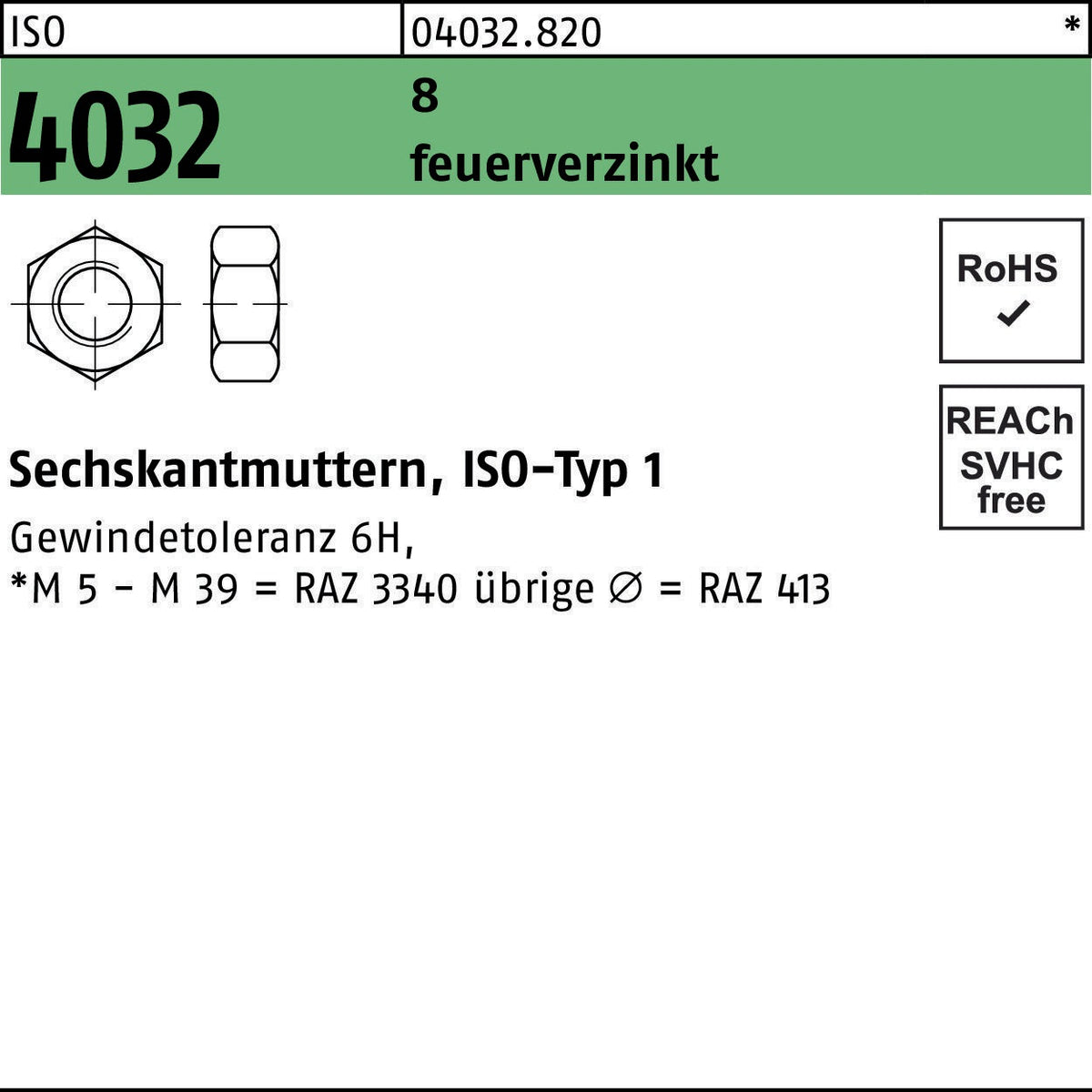 Sechskantmutter ISO 4032 M6 8 feuerverzinkt 1000 Stück von BUFAB
