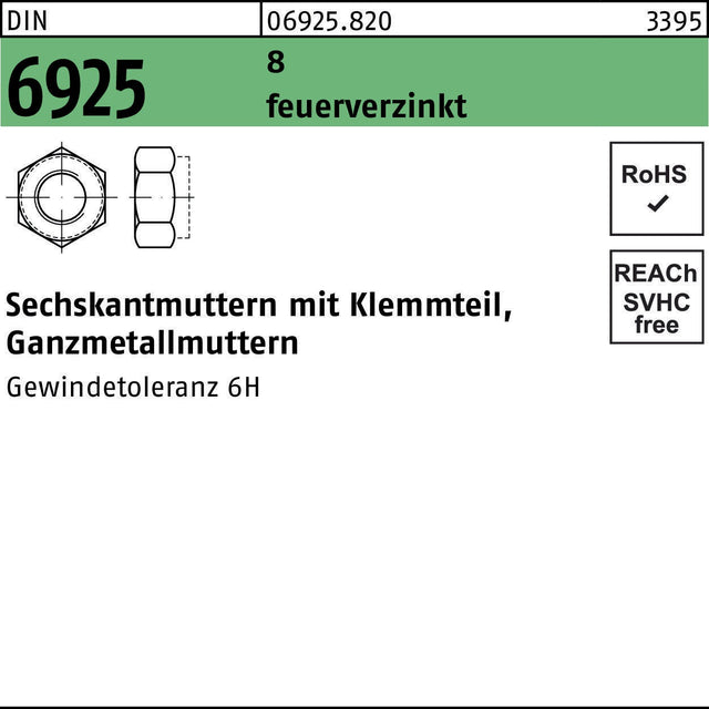F. REYHER Sechskantmutter DIN 6925 Klemmteil M10 8 feuerverzinkt 100 Stück