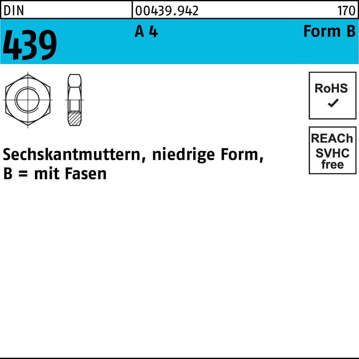 F. REYHER Sechskantmuttern DIN 439 A4 M2 Form B – 100 Stück