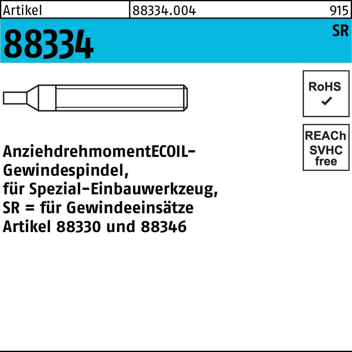 AMECOIL Gewindespindel R 88334 für Einbauwerkzeug SR M3 – Stahl