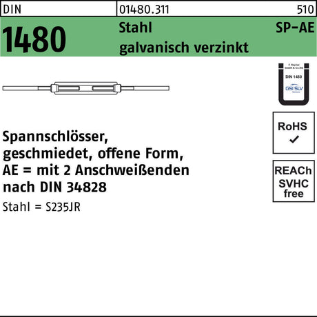 F. REYHER Spannschloss DIN 1480 offen mit 2 Anschweißenden SP-AE M6 Stahl galvanisch verzinkt