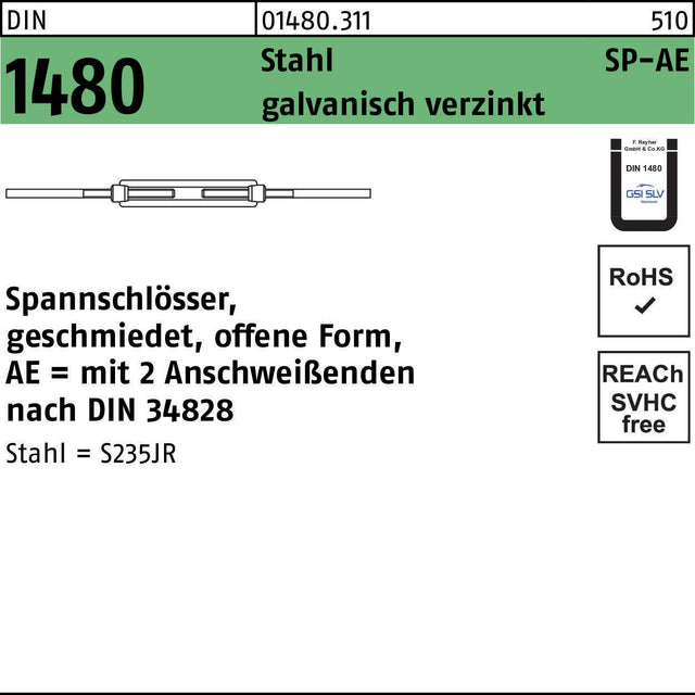 F. REYHER Spannschloss DIN 1480 offen mit 2 Anschweißenden SP-AE M6 Stahl galvanisch verzinkt