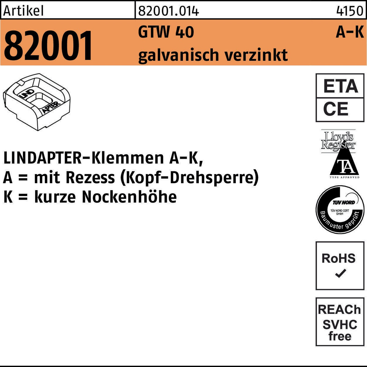 LINDAPTER Klemmen R 82001 GTW 40 KM 10/4,0 – Form A-K, galvanisch verzinkt