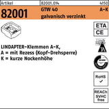 LINDAPTER Klemmen R 82001 GTW 40 KM 10/4,0 – Form A-K, galvanisch verzinkt