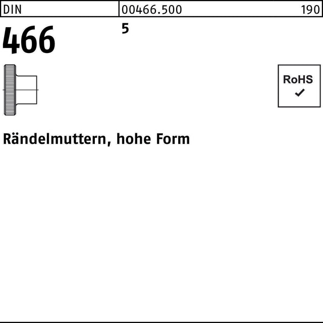 Rändelmutter DIN 466 Hohe Form M3 von F. REYHER – 100 Stück