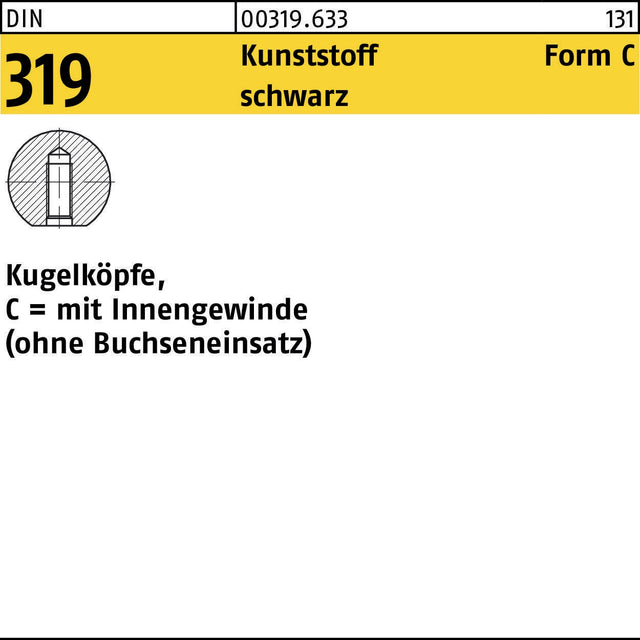 F. REYHER Kugelknopf DIN 319 Form C 16 M4 Kunststoff schwarz