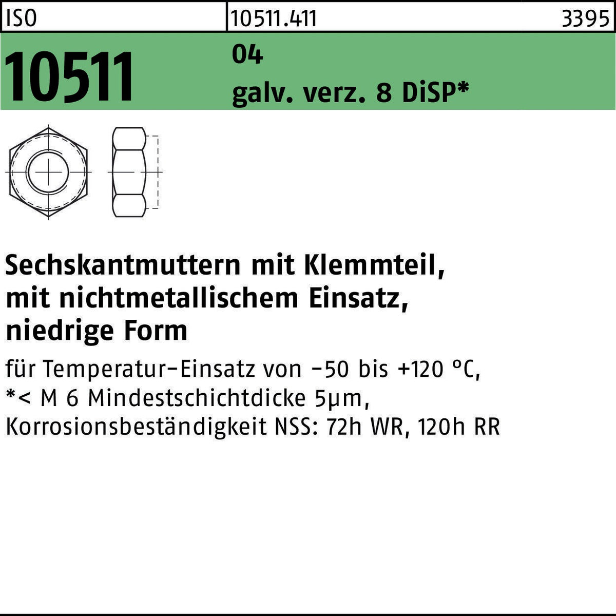 Sechskantmutter ISO 10511 mit Klemmteil M3 von F. REYHER – 1000 Stück, galvanisch verzinkt