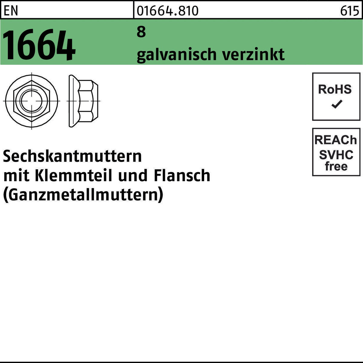 F. REYHER Sechskantmutter EN 1664 M5 mit Klemmteil und Flansch, galvanisch verzinkt