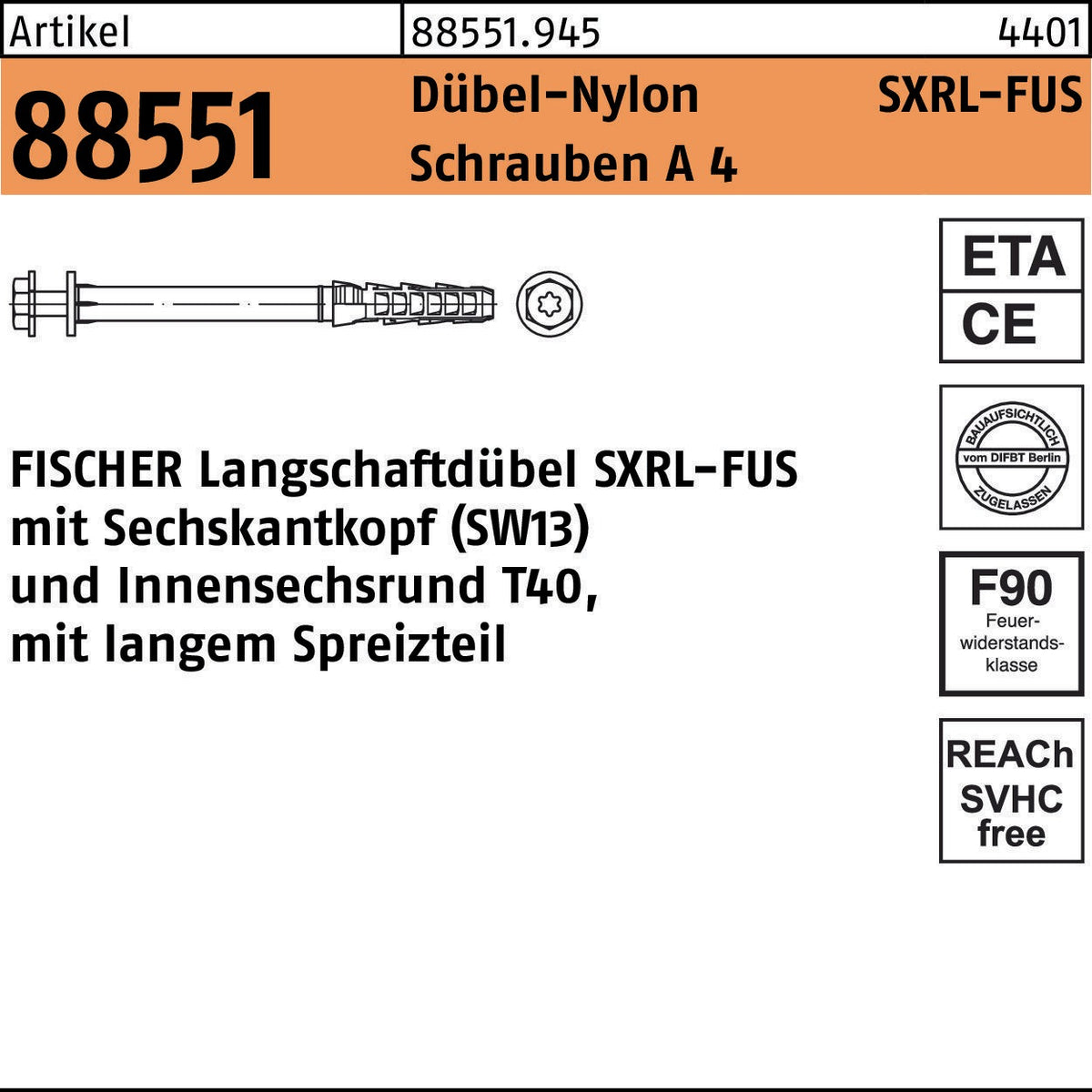 FISCHER Langschaftdübel SXRL-FUS 10x80 mit Sechskantkopf und Innensechsrund