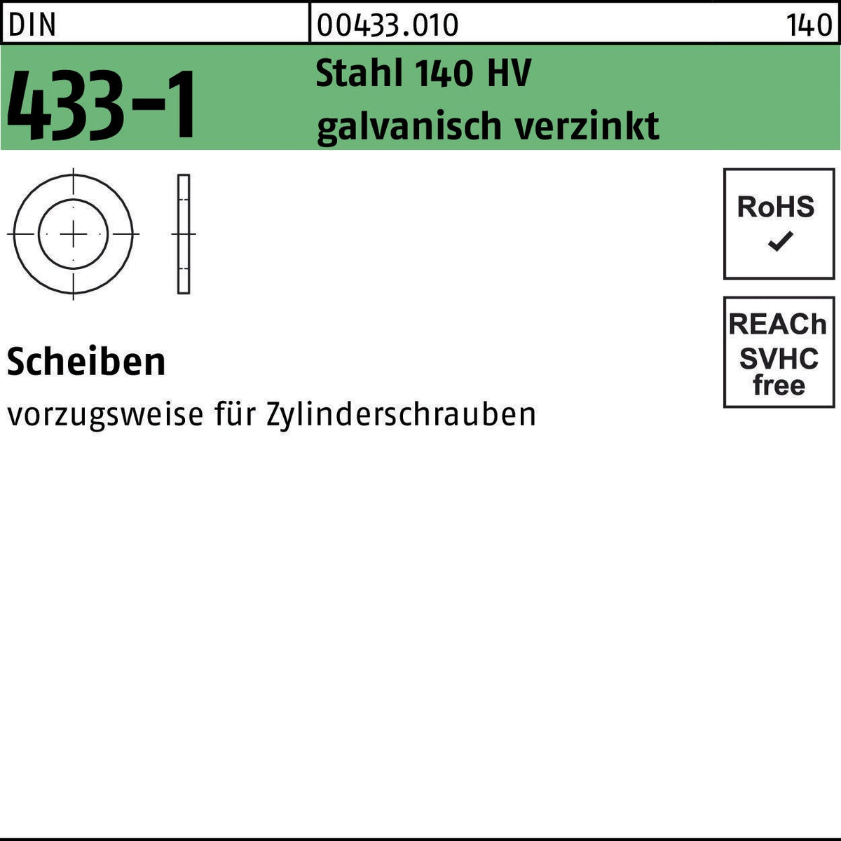 F. REYHER Scheibe DIN 433-1 2,7x5x0,5 mm Stahl 140 HV galvanisch verzinkt