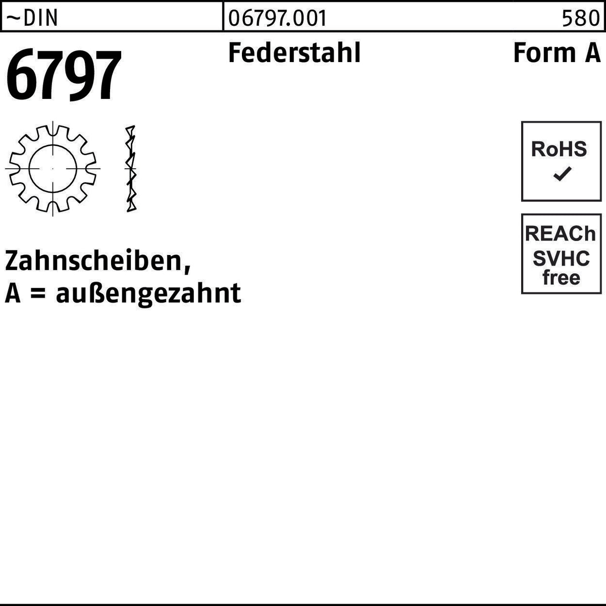 F. REYHER Zahnscheibe DIN 6797 Form A außengezahnt A 6,4 Federstahl 2000 Stück